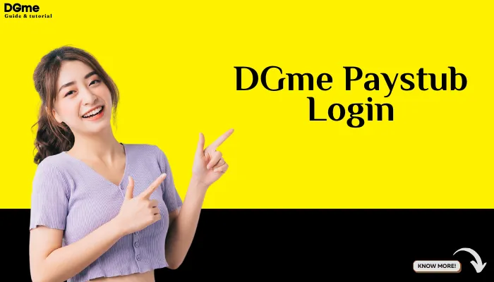 DGme Paystub Login | Guide