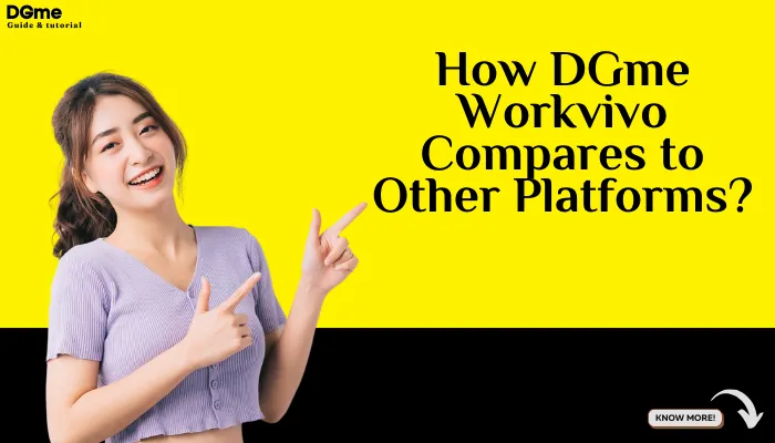 How DGme Workvivo Compares to Other Platforms?