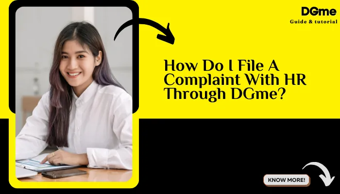 How Do I File A Complaint With Hr Through DGme?