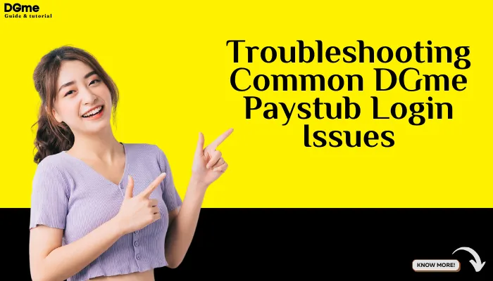 Troubleshooting Common DGme Paystub Login Issues